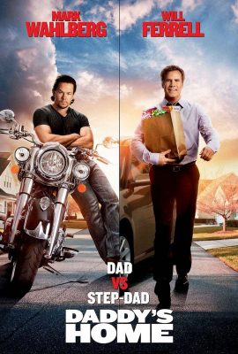 Poster phim Bố ngoan, bố hư – Daddy’s Home (2015)