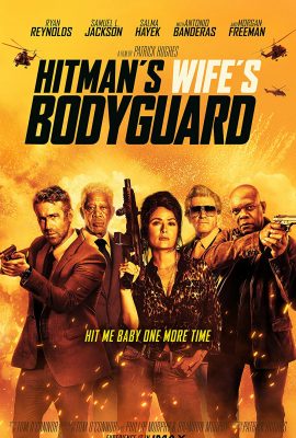 Vệ sĩ sát thủ 2: Nhà có nóc – The Hitman’s Wife’s Bodyguard (2021)'s poster