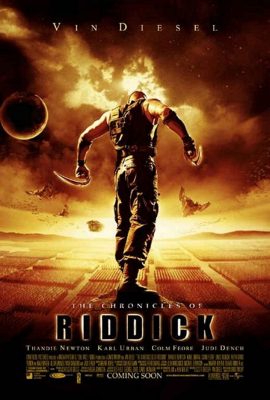 Huyền Thoại Riddick – The Chronicles of Riddick (2004)'s poster