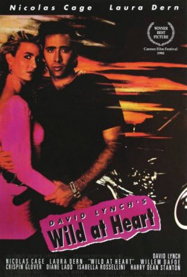 Trái Tim Hoang Dã – Wild at Heart (1990)'s poster