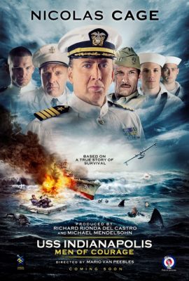 Chiến hạm Indianapolis: Thử thách sinh tồn – USS Indianapolis: Men of Courage (2016)'s poster